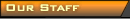 Our Staff